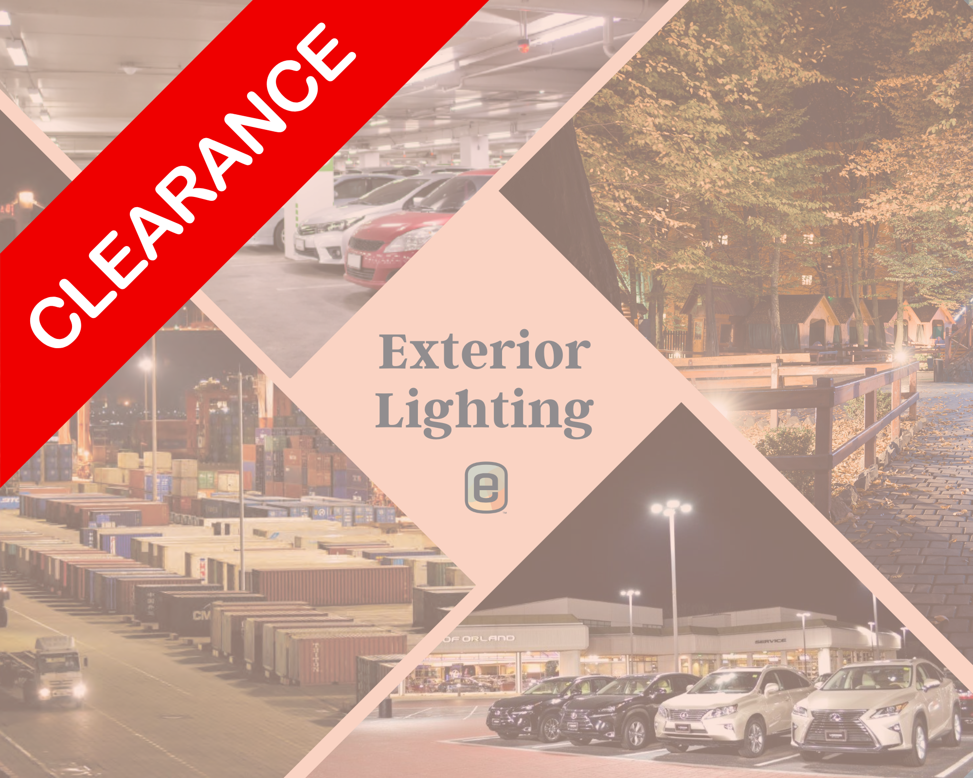 Clearance Exterior Lighting