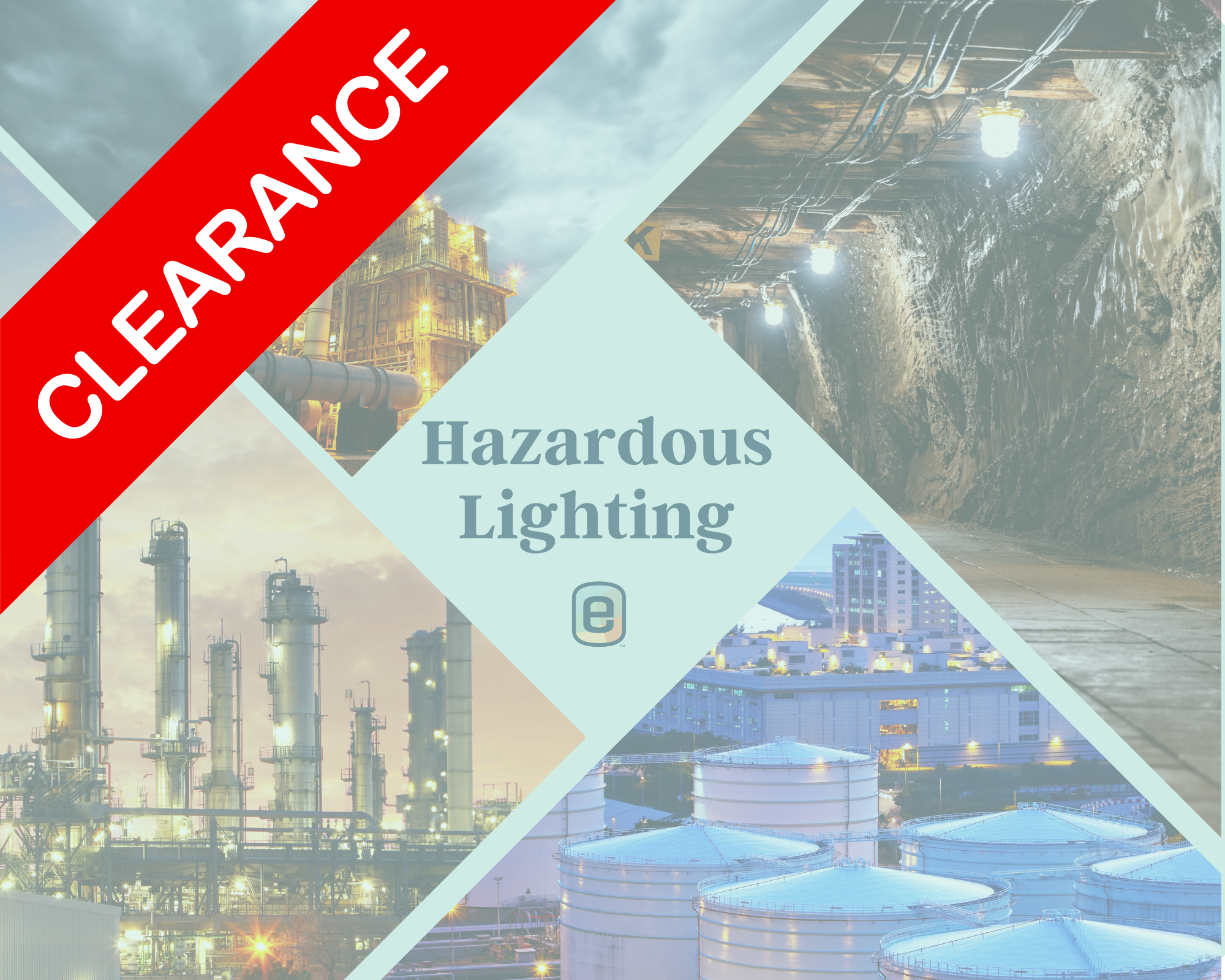 Clearance Hazardous Lighting