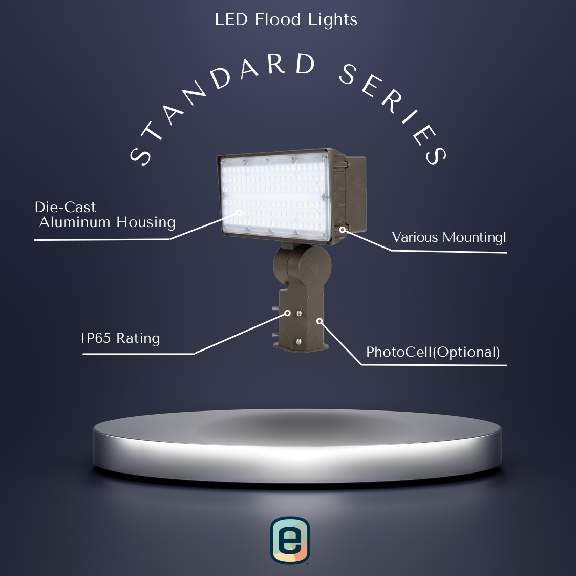 LED Flood Lights: Standard Series